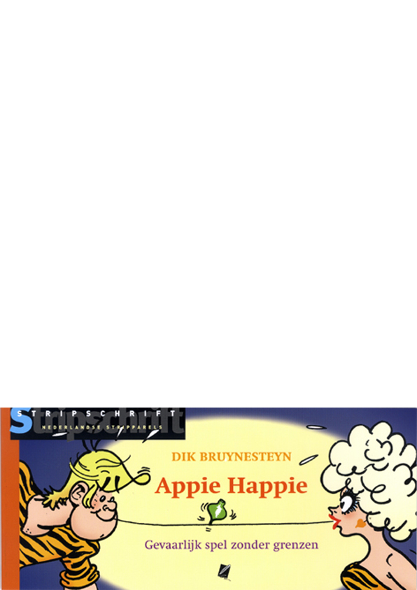 Stripparel 8 - Appie Happie A9-A10: Gevaarlijk spel zonder grenzen